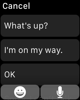 Messages Preset Options on Apple Watch (1st generation) 38mm running watchOS 1.0.1